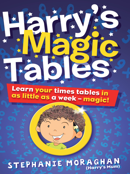 Title details for Harry's Magic Tables by Stephanie Moraghan - Available